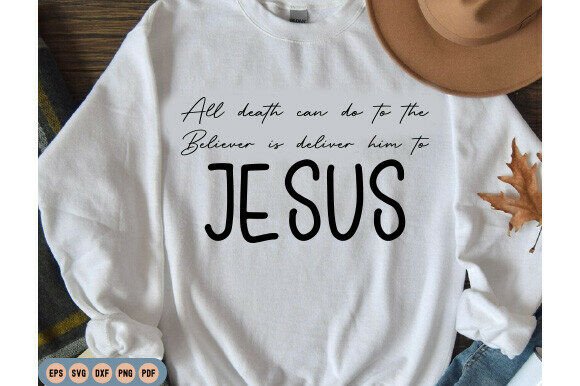 All Death Can Do SVG, Jesus SVG PNG Review