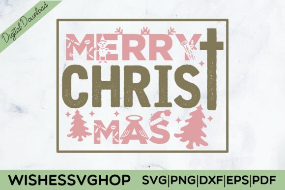 CHRISTIAN CHRISTMAS SVG, MERRY CHRISTMAS: Festive Graphics for T-Shirt Designs & Seasonal Branding