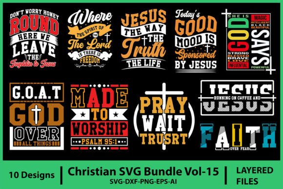 Christian SVG Bundle Vol-15: T-Shirt Graphics for Faith-Based Crafters