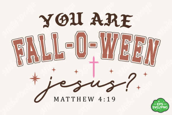 Fall Christian Fall-O-Ween Jesus SVG PNG: T-Shirt Graphics That Elevate Seasonal Branding