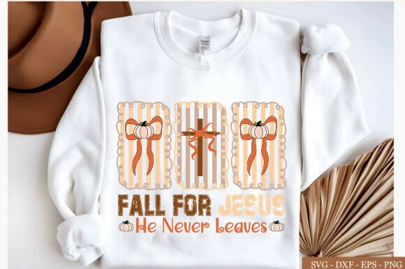 Fall for Jesus He Never Leaves SVG Bow – Brand-Ready Graphics for T-Shirt Designs & Local Business Visuals
