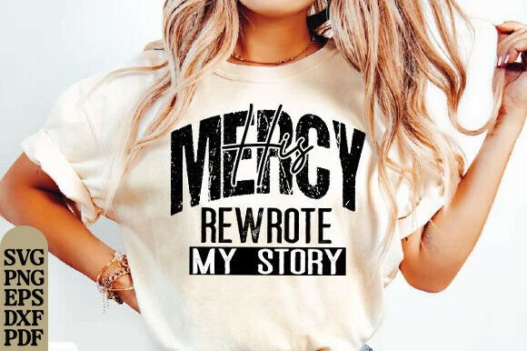 h1Jesus His Mercy Rewrote My Story – A Faith-Inspired Graphic for T-Shirt and Brand Design Projects/h1