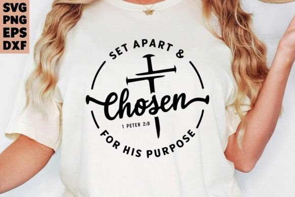 Jesus Chosen SVG Christian Design for T-Shirt Graphics